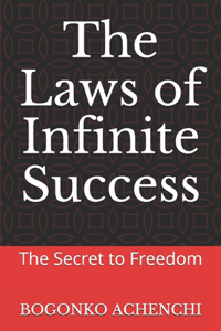 Laws of Infinite Success