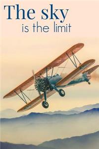 The Sky Is the Limit