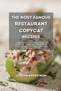 The Most Famous Restaurant Copycat Recipes