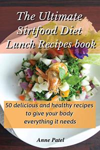 The Ultimate Sirtfood Diet Lunch Recipes book