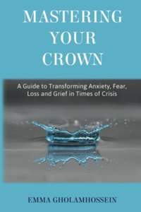 Mastering Your Crown