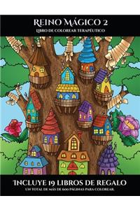Libro de colorear terapéutico (Reino Mágico 2)