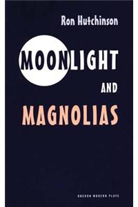Moonlight and Magnolias
