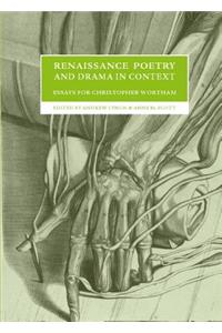 Renaissance Poetry and Drama in Context