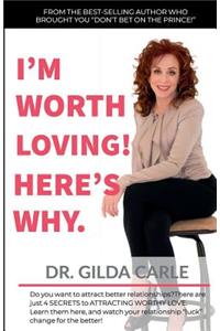 I'm Worth Loving! Here's Why.