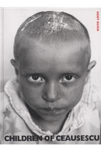 Children Of Ceausescu
