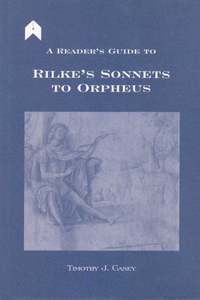 Reader's Guide to Rilke's 