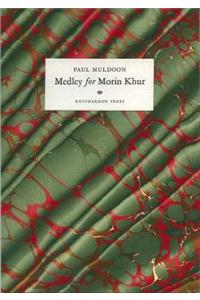 Medley for Morin Khur