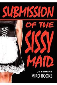 Submission of the Sissy Maid