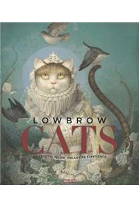 Lowbrow Cats