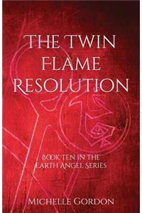 The Twin Flame Resolution