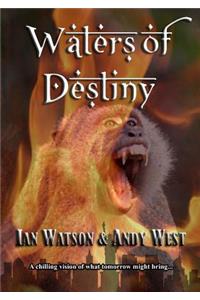 Waters of Destiny