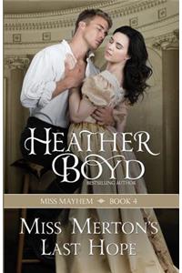 Miss Merton's Last Hope