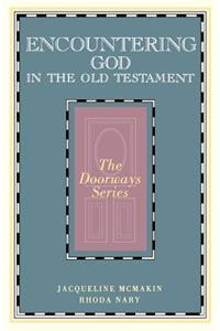 Encountering God in the Old Testament