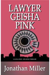 Lawyer Geisha Pink