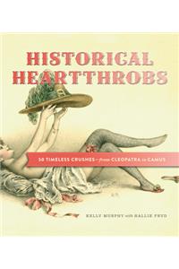 Historical Heartthrobs