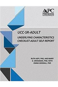 Adult Self-Report UCC (UCC-SR-ADULT)