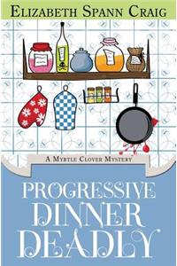 Progressive Dinner Deadly