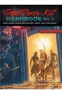 Total Party Kill Handbook, Vol. 2