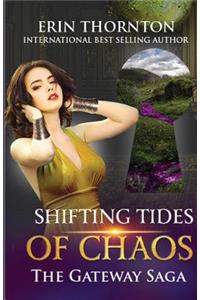 Shifting Tides of Chaos