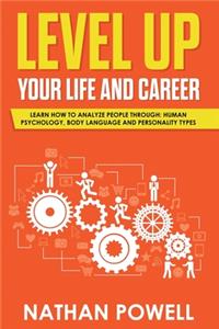 Level Up Your Life and Career