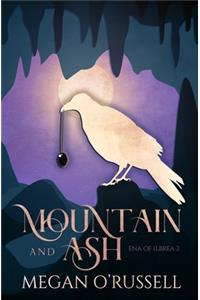Mountain and Ash