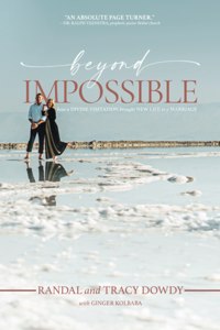 Beyond Impossible