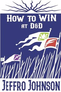 How to Win at D&D