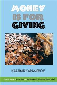 Money is for Giving