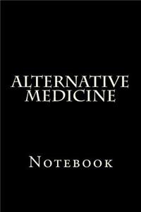 Alternative Medicine