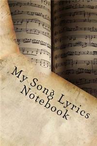 My Song Lyrics Notebook