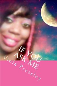 If You Ask Me
