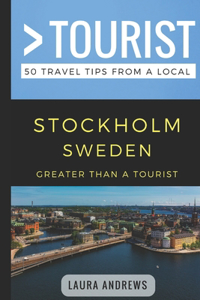 Greater Than a Tourist- Stockholm Sweden
