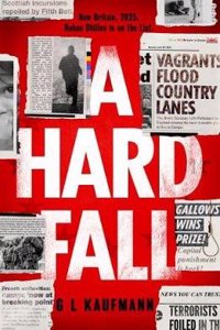 A Hard Fall