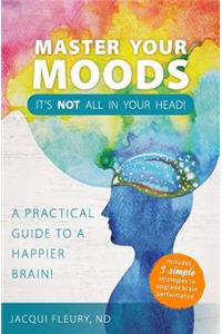 Master Your Moods