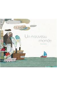 Un Nouveau Monde