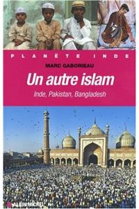 Autre Islam (Un)