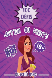 100 défis action ou vérité de soft à hard