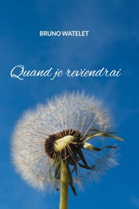 Quand je reviendrai