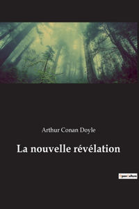 nouvelle révélation