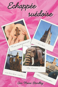 Echappée suédoise