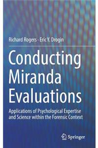 Conducting Miranda Evaluations