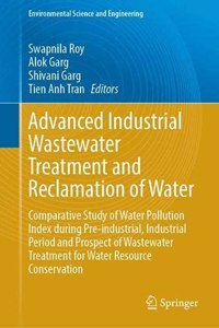 Advanced Industrial Wastewater Treatment and Reclamation of Water