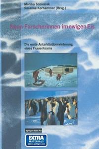 Neun Forscherinnen im ewigen Eis