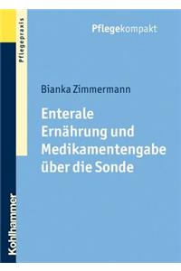 Enterale Ernahrung Und Medikamentengabe Uber Die Sonde