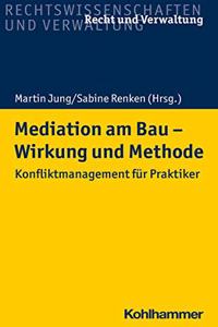 Mediation Am Bau - Wirkung Und Methode