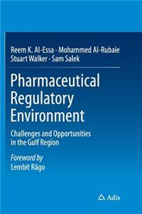 Pharmaceutical Regulatory Environment