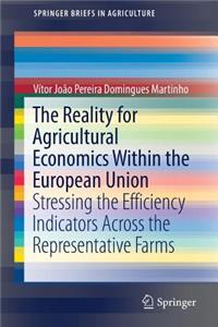 Reality for Agricultural Economics Within the European Union