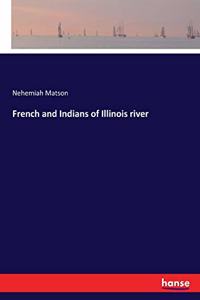 French and Indians of Illinois river