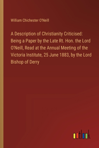 A Description of Christianity Criticised